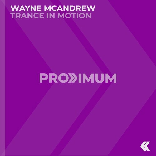 Wayne Mcandrew — Trance In Motion (2026)