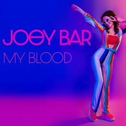  Joey Bar - My Blood (2024) 