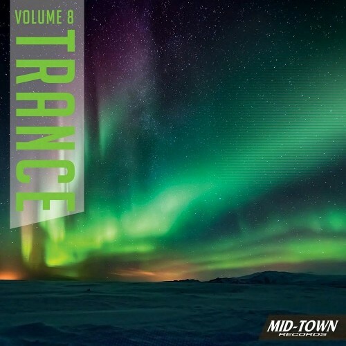 Mid-town Trance Vol 8 (2023)