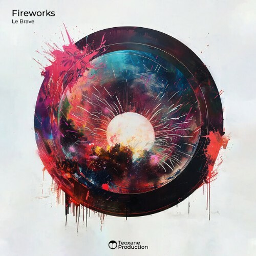 Le Brave — Fireworks (2024)