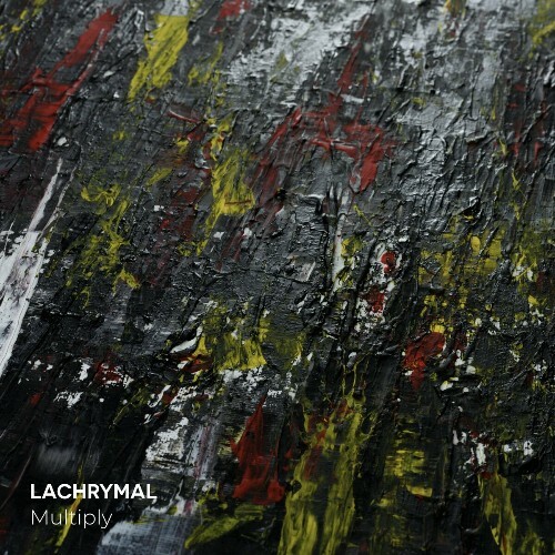  LachrymaL - Multiply (2024) 