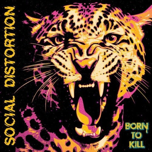  Social Distortion - Born To Kill (2026) 