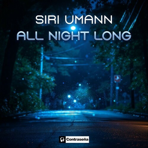 MP3:  Siri Umann - All Night Long (2024) Онлайн