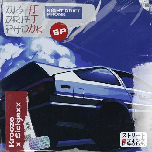  Krooze & Sickjaxx - Night Drift Phonk EP (2023) 