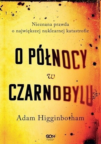 Adam Higginbotham - O północy w Czarnobylu | pdf