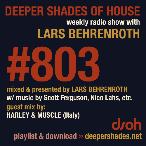 Lars Behrenroth & Harley & Muscle - Deeper Shades Of House #803 (2023-01-12) MP3