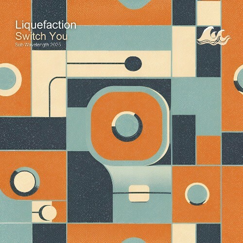  Liquefaction - Switch You (2025) 