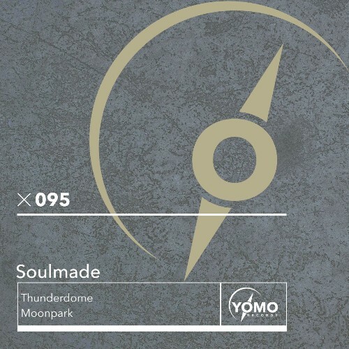  Soulmade (AR) - Thunderdome / Moonpark (2026) 