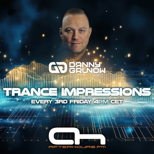  Danny Grunow - Trance Impressions 013 (2025-01-17) 