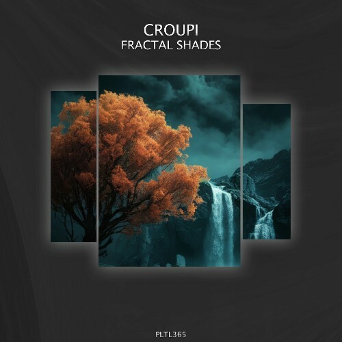  Croupi - Fractal Shades (2024) 