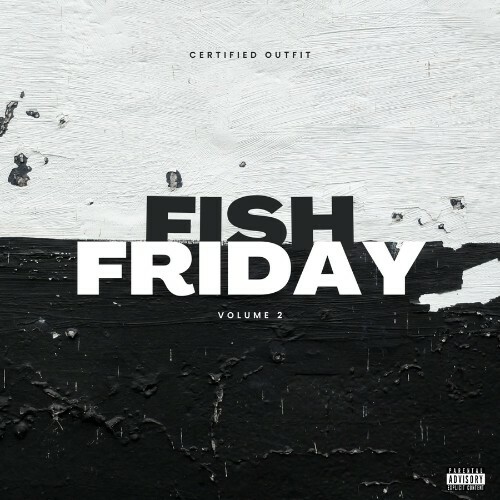  Certified Outfit - Fish Friday Vol. 2 (2026) 