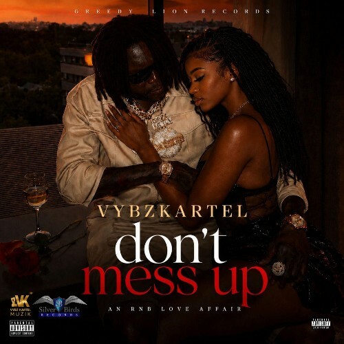  Vybz Kartel - Don't Mess Up (2026) 