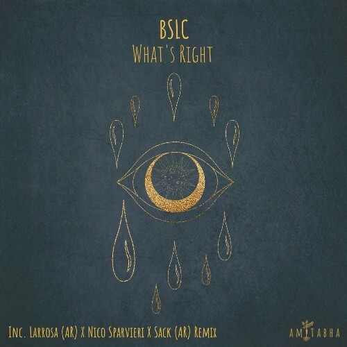 BSLC - What's Right (2024)