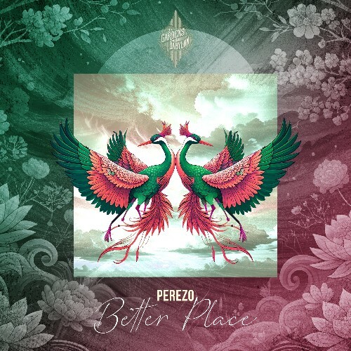  PEREZO - Better Place (2025) 