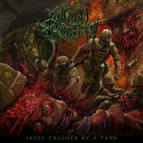  Bayonet Dismemberment - Skull Crushed By A Tank (2026) 