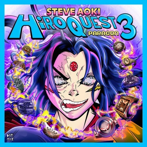  Steve Aoki x Chapter x Verse feat. MERYLL - HiROQUEST 3: Paragon (2025) 