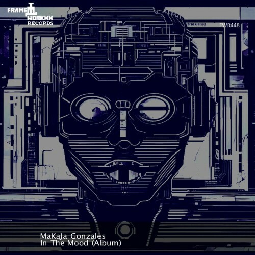  MaKaJa Gonzales - In The Mood (2025) 