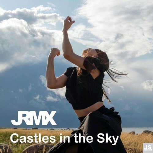  JRMX - Castles in the Sky (2025) 