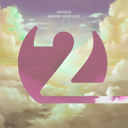  Kayzen - Where Hope Lies (2026) 