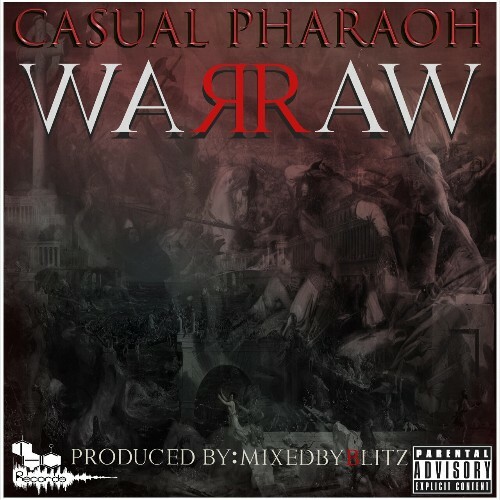 Casual Pharaoh - WaRaW (2023) 