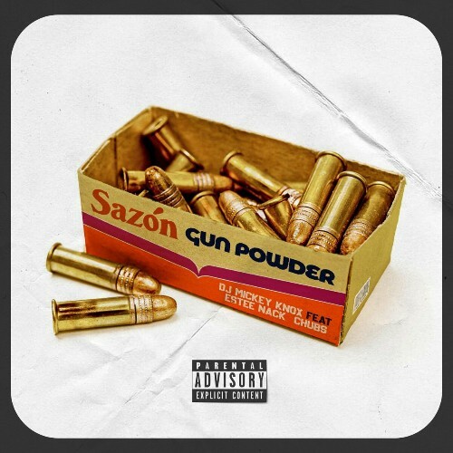  DJ Mickey Knox - Sazon Gun Powder (2024) 