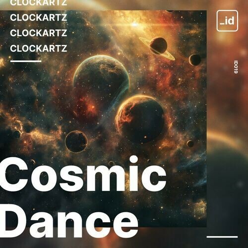  Clockartz - Cosmic Dance (2024) 