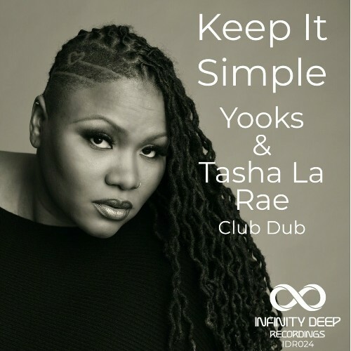  Yooks & Tasha LaRae - Keep It Simple (Club Dub) (2023) 