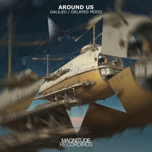  Around Us - Galileo / Delayed Mood (2024) 