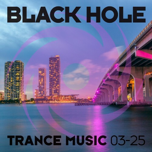  Black Hole Trance Music 03-25 (2025) 