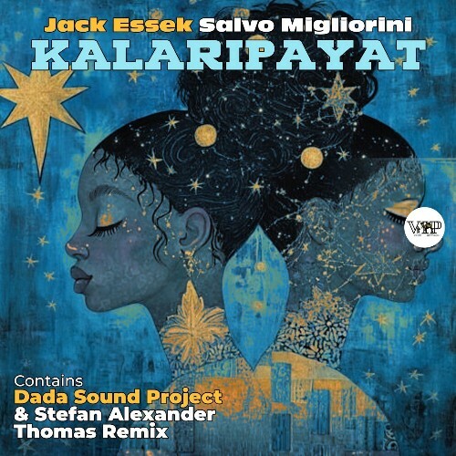  Jack Essek, Salvo Migliorini - Kalaripayat (Remixes) (2026) 