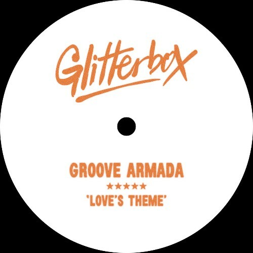  Groove Armada - Loves Theme (2026) 