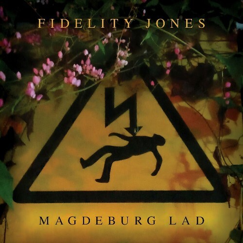  Fidelity Jones - Magdeburg Lad (2024) 