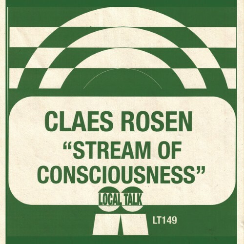  Claes Rosen - Stream Of Consciousness (2026) 