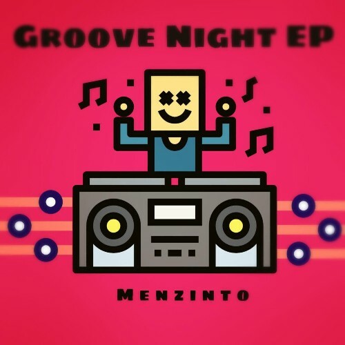  Menzinto - Groove Night (2024) 