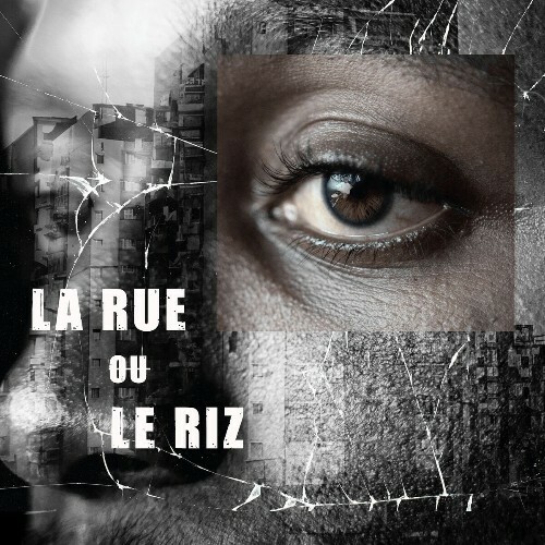  La Pi&#232;ce - La rue ou le riz (2025) 