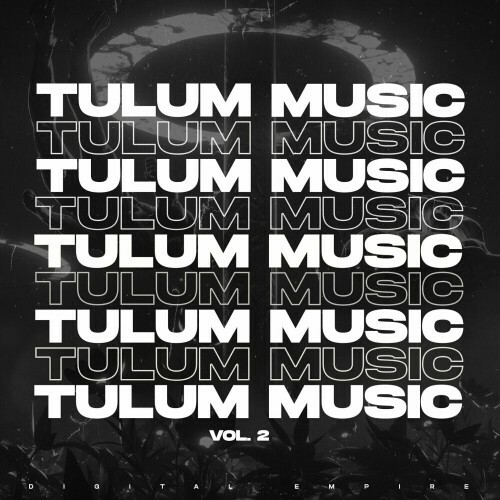  Tulum Music Vol. 2 (2024) 