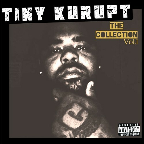  Tiny Kurupt - The Collection (2024) 