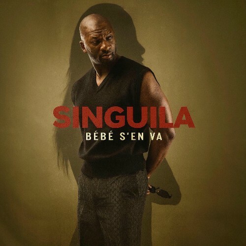  Singuila - Bébé S'en Va (2026) 