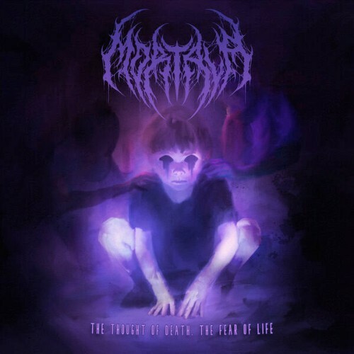 Mortala — The Thought Of Death, The Fear Of Life (2026)