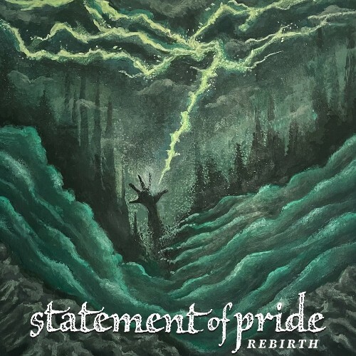Statement Of Pride — Rebirth (2024)