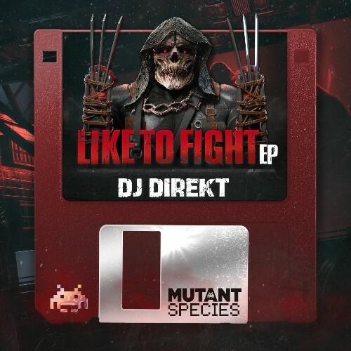  DJ Direkt - Like To Fight (2025) 