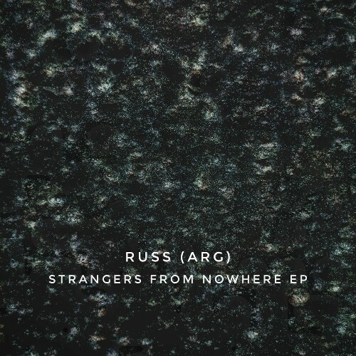  Russ - Strangers From Nowhere (2023) 