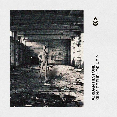  Jordan Tilstone - Kilnside Euphoria (2025) 