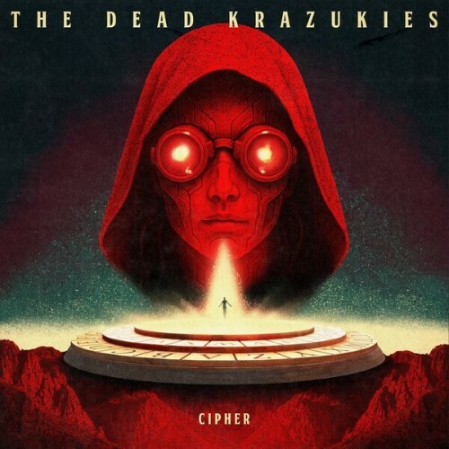 The Dead Krazukies — Cipher (2026)