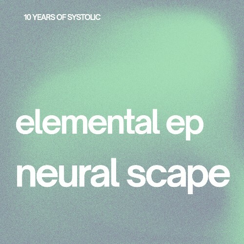  Neural Scape - Elemental (2026) 