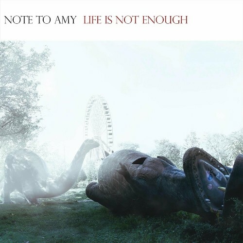  Note to Amy - Life Is Not Enough (10th Anniversary Edition) (2024) 