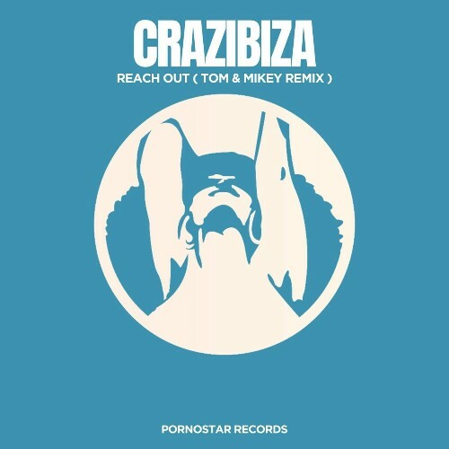 Crazibiza - Reach Out (Tom & Mickey Remix) (2024)