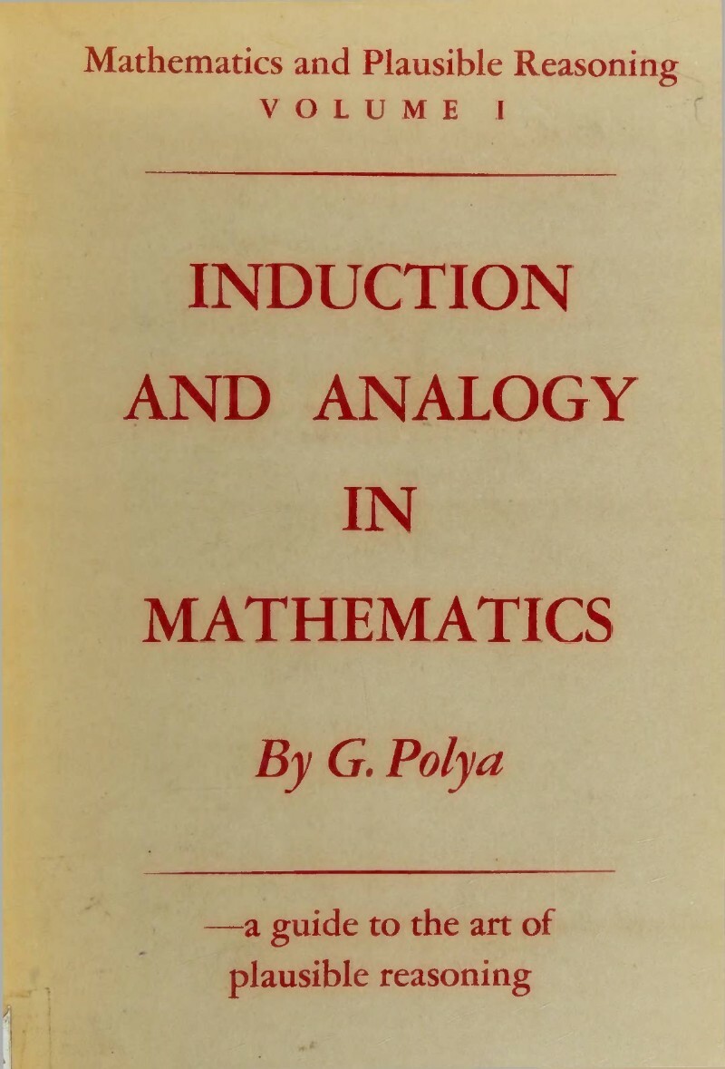 Mathematics And Plausible Reasoning Vol 1 Induction And Analogy (1954) (George Pólya)