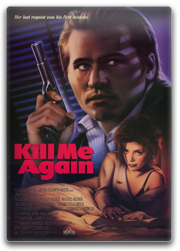 Zabij mnie jeszcze raz / Kill Me Again (1989) PL.720p.BDRip.XviD.AC3-DReaM / Lektor PL