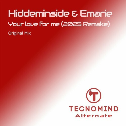  Hiddeminside & Emarie - Your Love For Me (2025 Remake) (2025) 